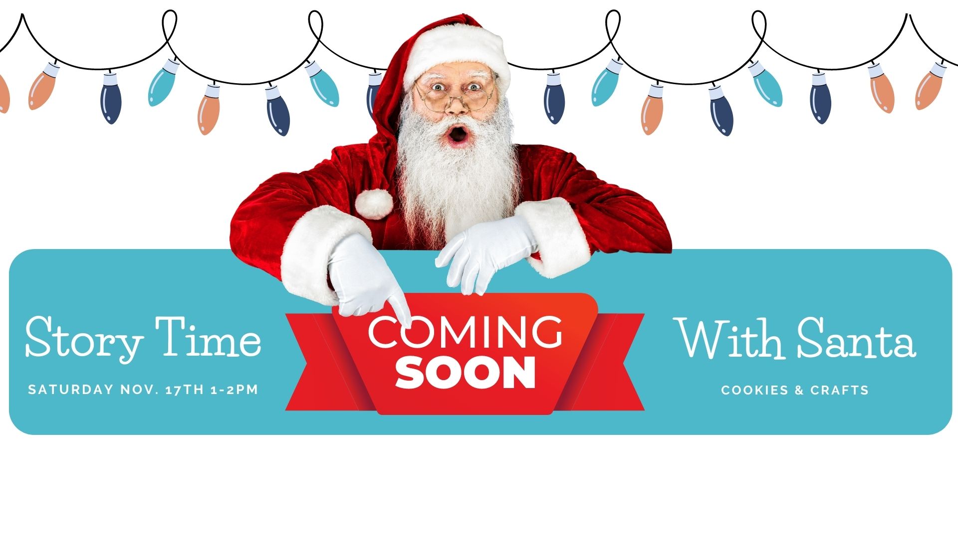 Story time with Santa on Dec. 17th 1pm - 2pm